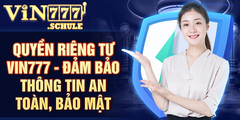 Quyền Riêng Tư Vin777